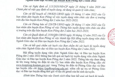 Thông báo số 14/TB-HĐTD, ngày 12/01/2023 của Hội đồng tuyển dụng viên chức ngành giáo dục huyện Kon Plông về việc thông báo kết quả sát hạch ngành giáo dục và đào tạo đợt 2 năm 2022